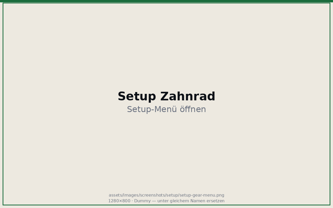 Setup Zahnrad